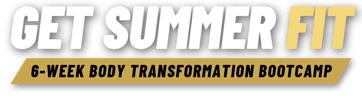 Get Summer Fit — 6-Week Body Transformation Bootcamp